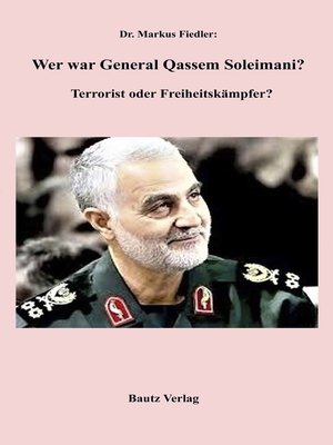 cover image of Wer war Genaral Qassem Soleimani?